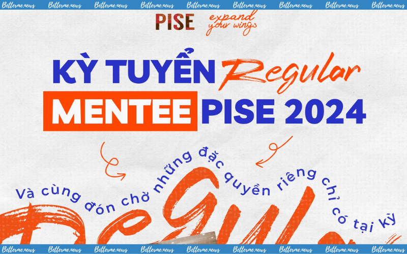 img of PISE Chính Thức Mở Đơn Đăng Ký Mentee Kỳ Regular 2024
