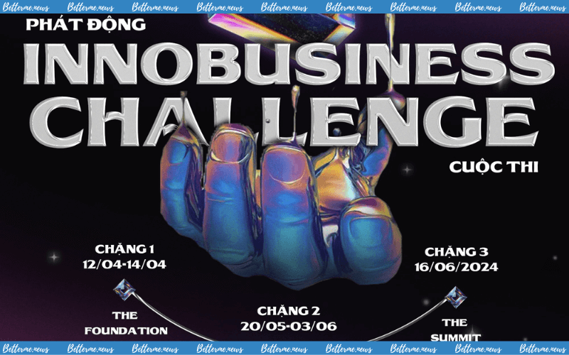 img of Chính Thức Mở Đơn Đăng Ký Tham Gia Cuộc Thi Giải Business Case “INNOBUSINESS CHALLENGE”