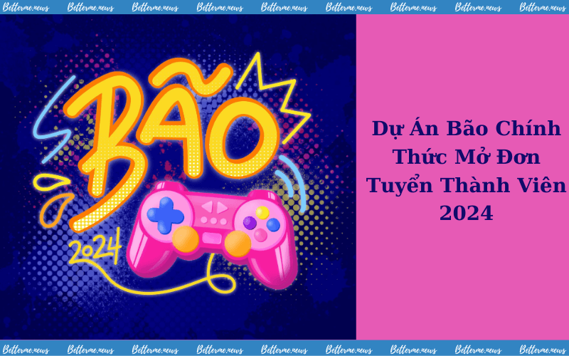 img of Dự Án Bão Chính Thức Mở Đơn Tuyển Thành Viên 2024