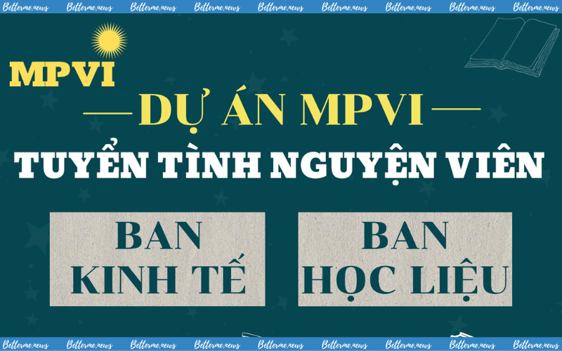img of Dự Án MPVI Mở Đơn Tuyển Tình Nguyện Viên Ban Kinh Tế Và Ban Học Liệu Tháng 5/2024 